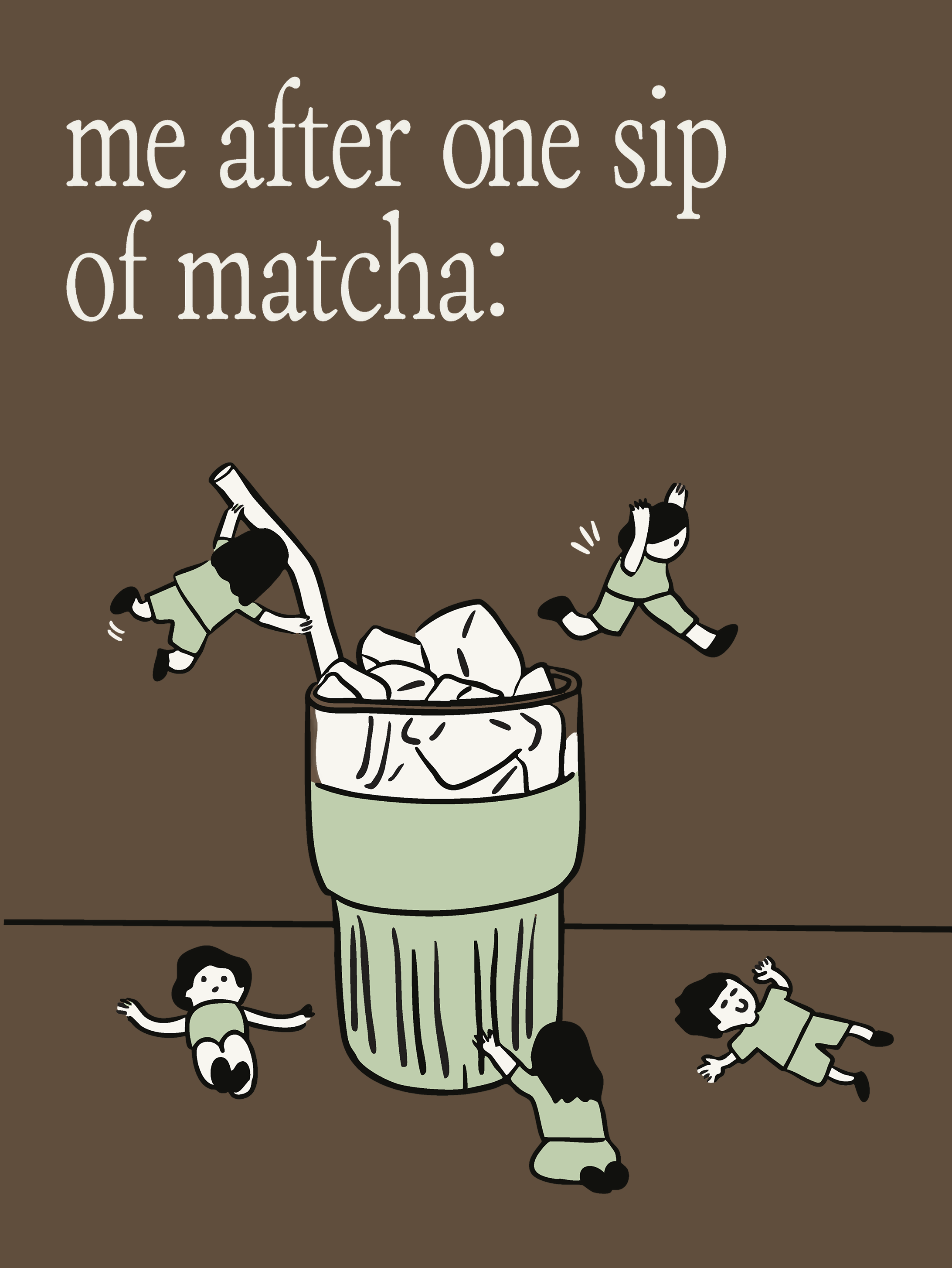 Poster: touch grass, drink matcha